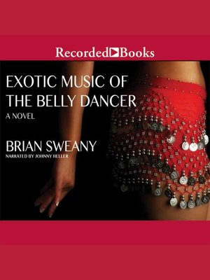 cover image of Exotic Music of the Belly Dancer